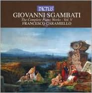Giovanni Sgambati: The Complete Piano Works, Vol. 5