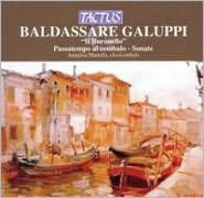 Baldassare Galuppi: Il Buranello