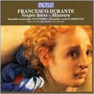 Francesco Durante: Vespro breve; Miserere