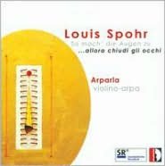 Louis Spohr: So Mach' Die Augen Zu