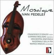 Ivan Fedele: Mosaïque