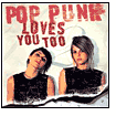 Pop Punk Loves You Too