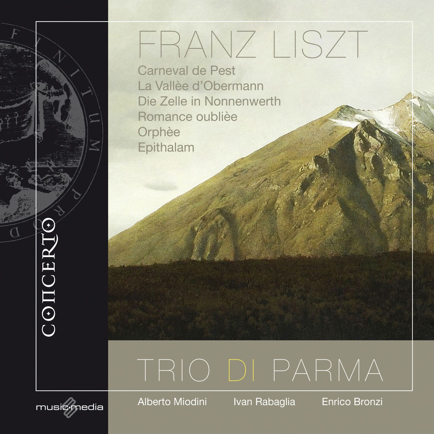 Liszt: Carneval de Pest; La Vall?e d'Obermann; Die Zelle in Nonnenwerth