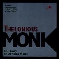 Early Thelonious Monk