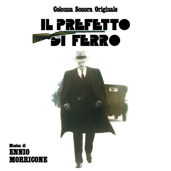 Il Prefetto Di Ferro [Original Soundtrack]