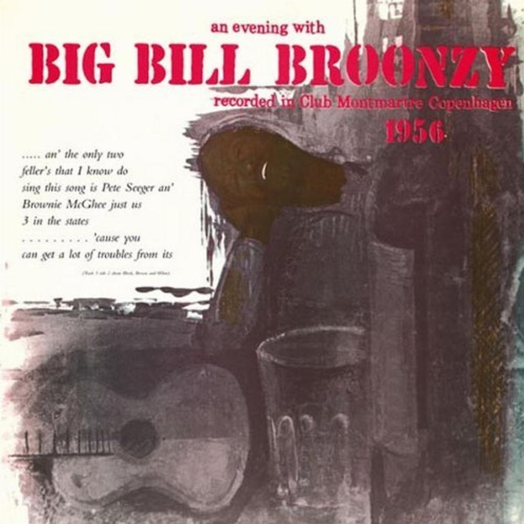Evening With Big Bill Broonzy (Big Bill Broonzy)