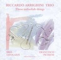 These Foolish Things (Riccardo Arrighini)