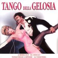 Tango Della Gelosia