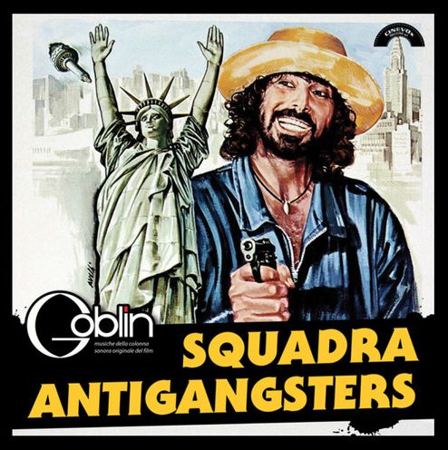 Squadra Antigangsters [The Original Motion Picture Soundtrack]