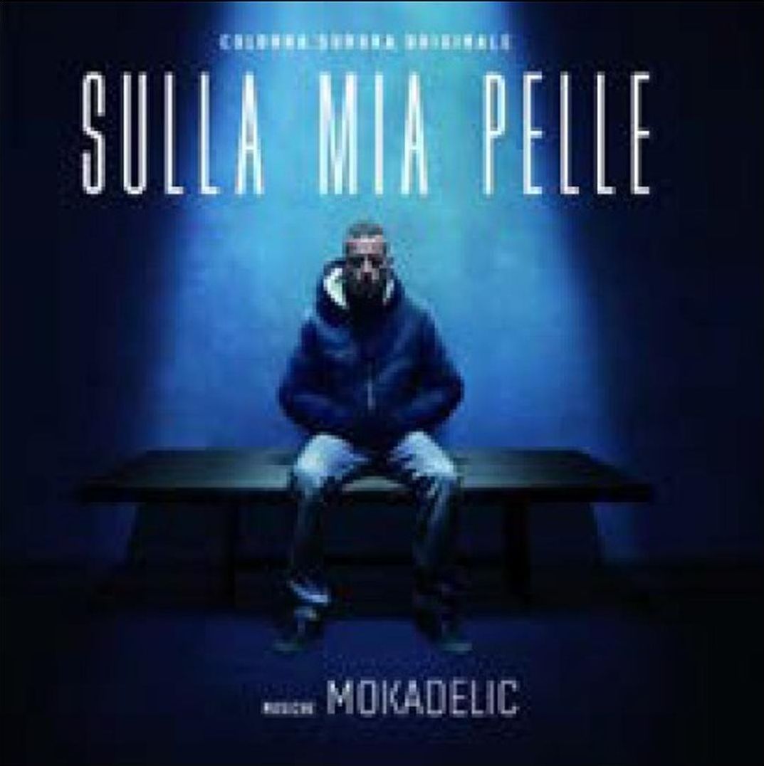Sulla Mia Pelle [Original Motion Picture Soundtrack]