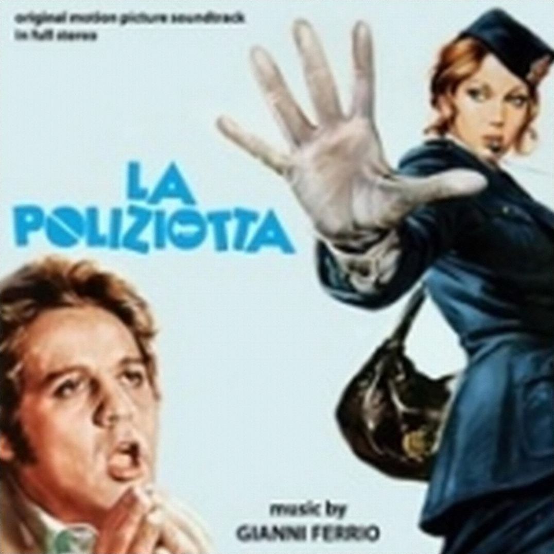 La Poliziotta [Original Motion Picture Soundtrack]