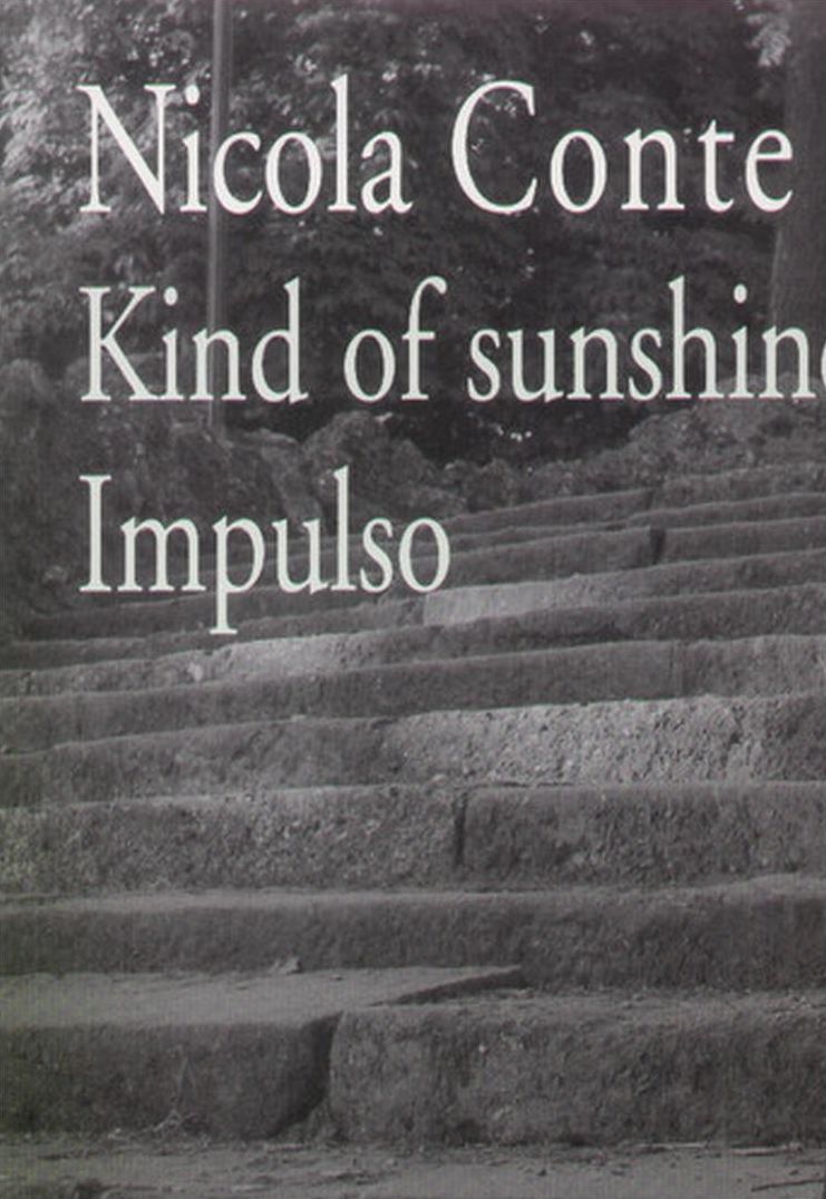 Kind Of Sunshine/impulso