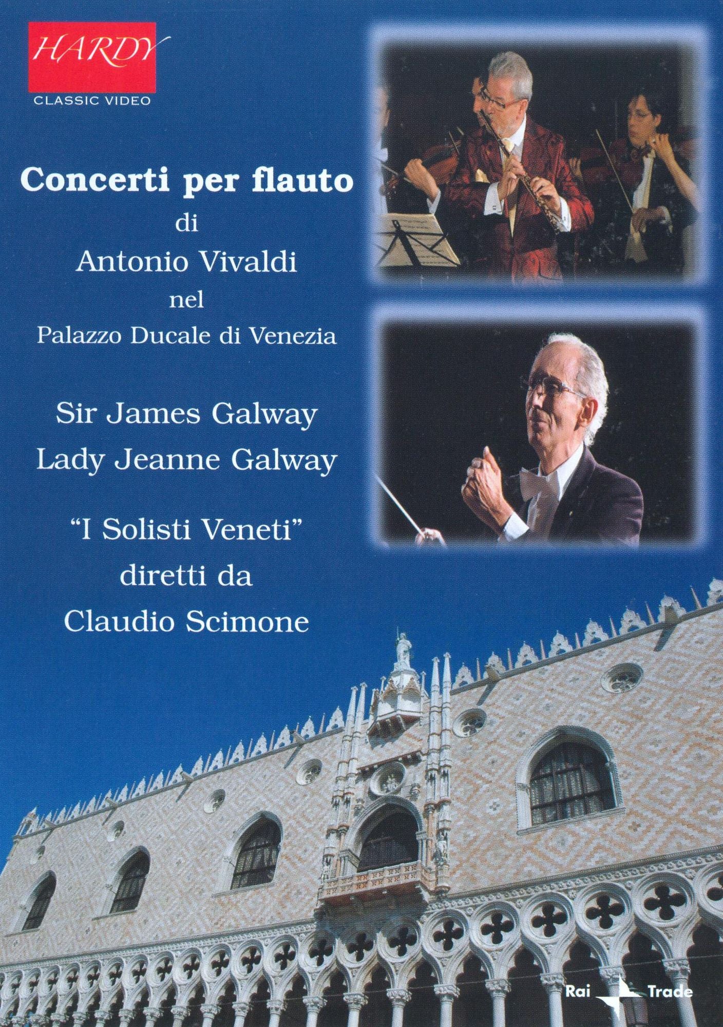 I Solisti Veneti/James Galway/Jeanne Galway: Vivaldi - Concerti per Flauto
