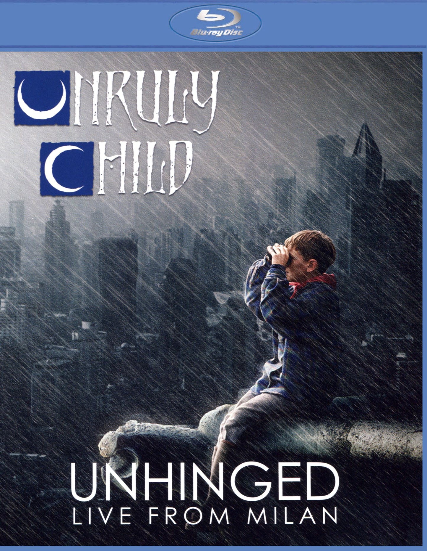 Unruly Child: Unhinged - Live From Milan