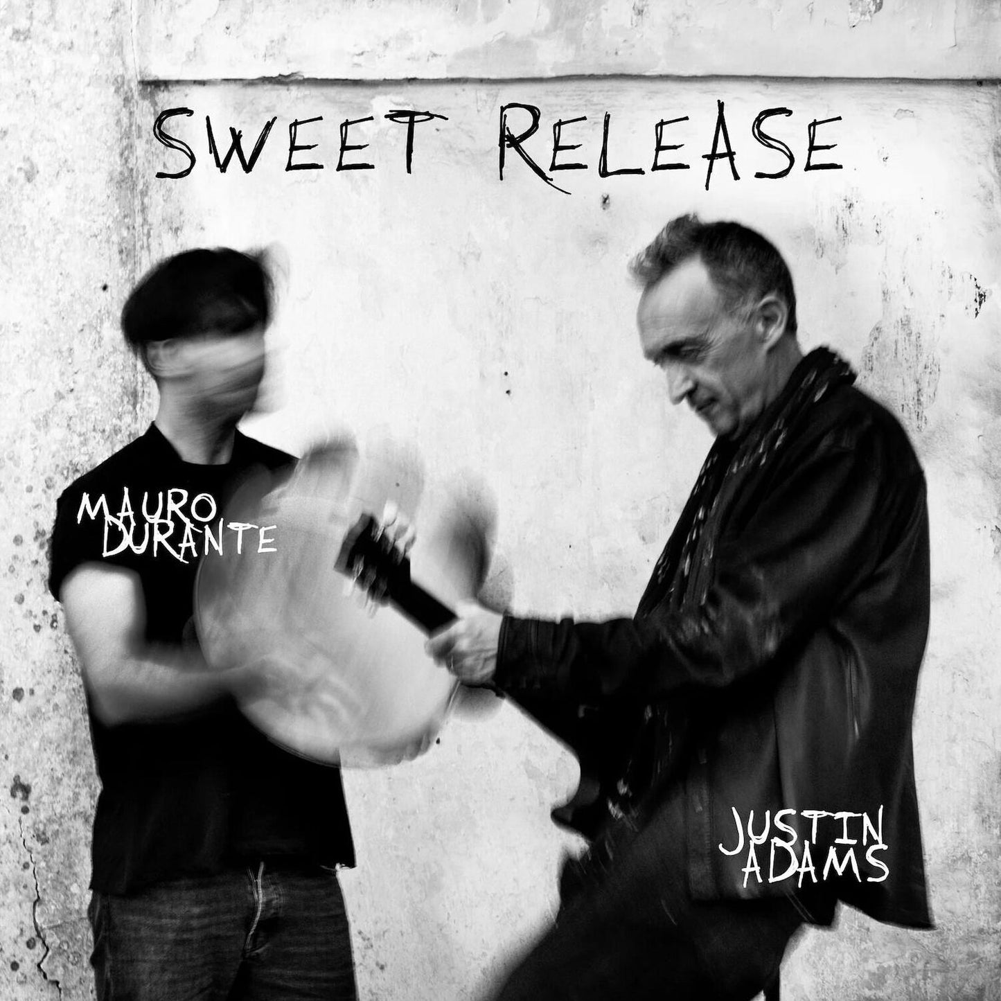 Sweet Release (Justin Adams / Mauro Durante)