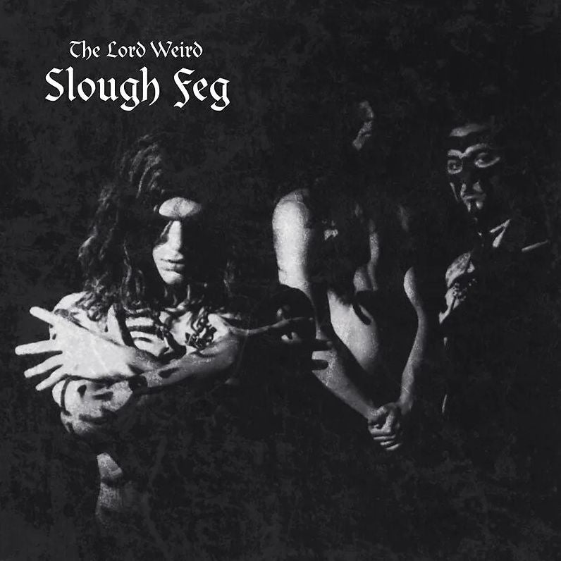 Lord Weird Slough Feg