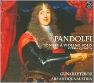 Pandolfi: Sonate ? Violino Solo, Opera Quarta