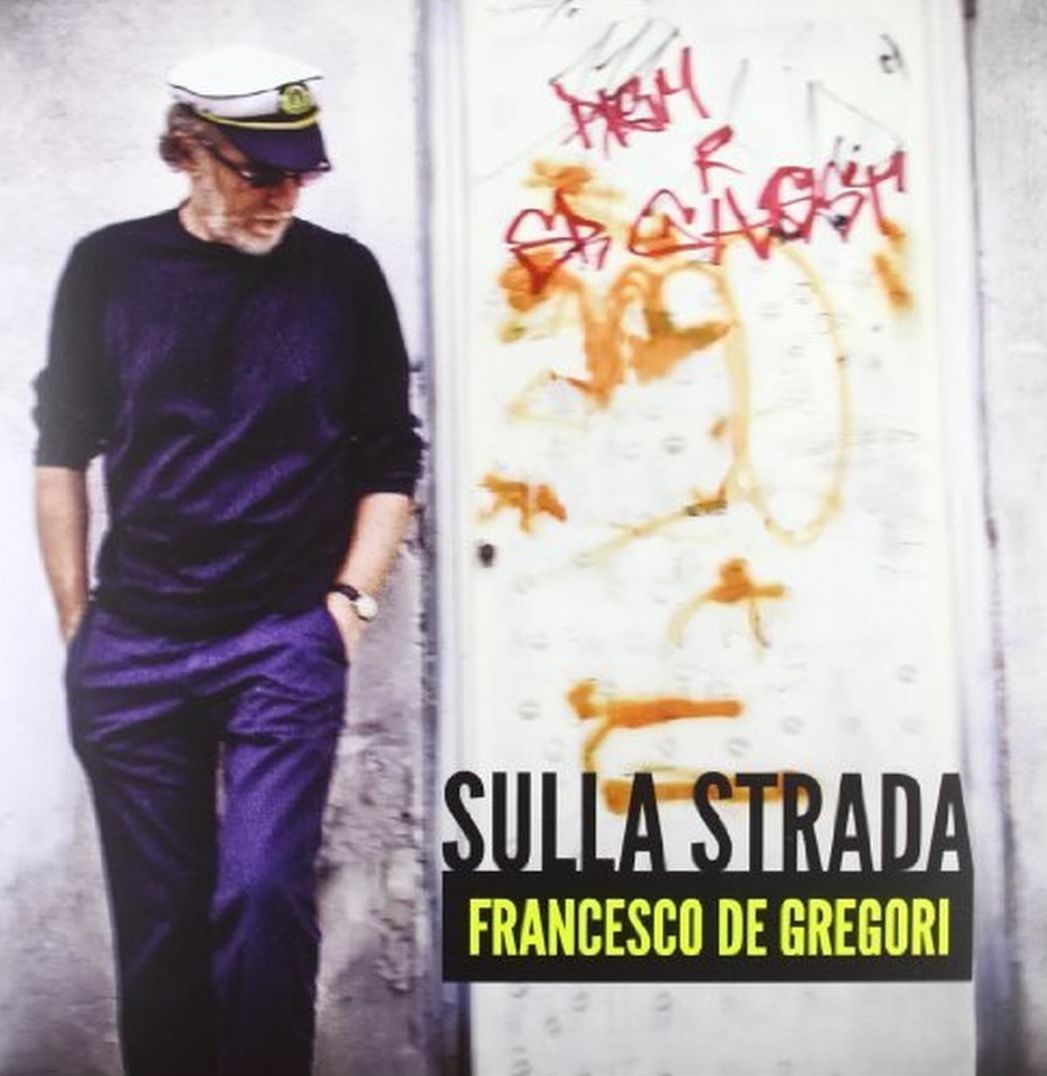 Sulla Strada (Francesco De Gregori)