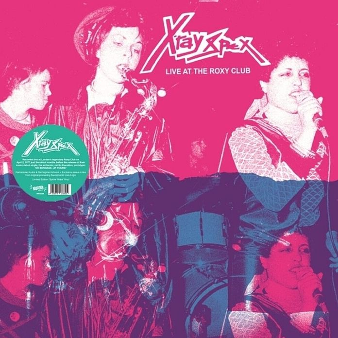 Live At The Roxy Club (X-Ray Spex)