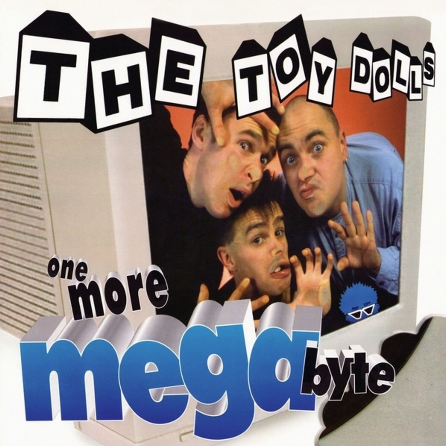 One More Megabyte (Toy Dolls)