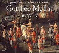 Gottlieb Muffat: Componimenti Musicali per Il Cembalo