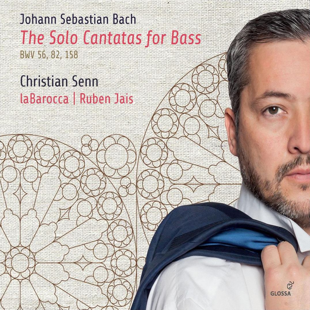 Johann Sebastian Bach: The Solo Cantatas for Bass BWV 56, 82, 158