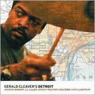 Gerald Cleaver's Detroit