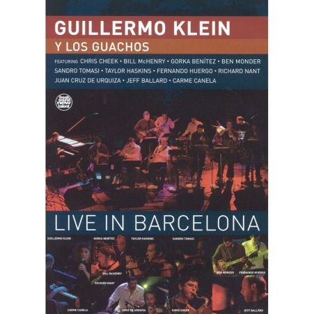 Guillermo Klein Y Los Guachos: Live in Barcelona [Spanish Import]