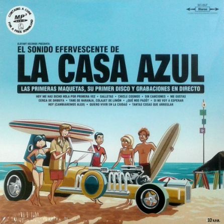 El Sonido Efervescente De La Casa Azul