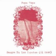 Sangre En Los Zapatos (Mi Amor)