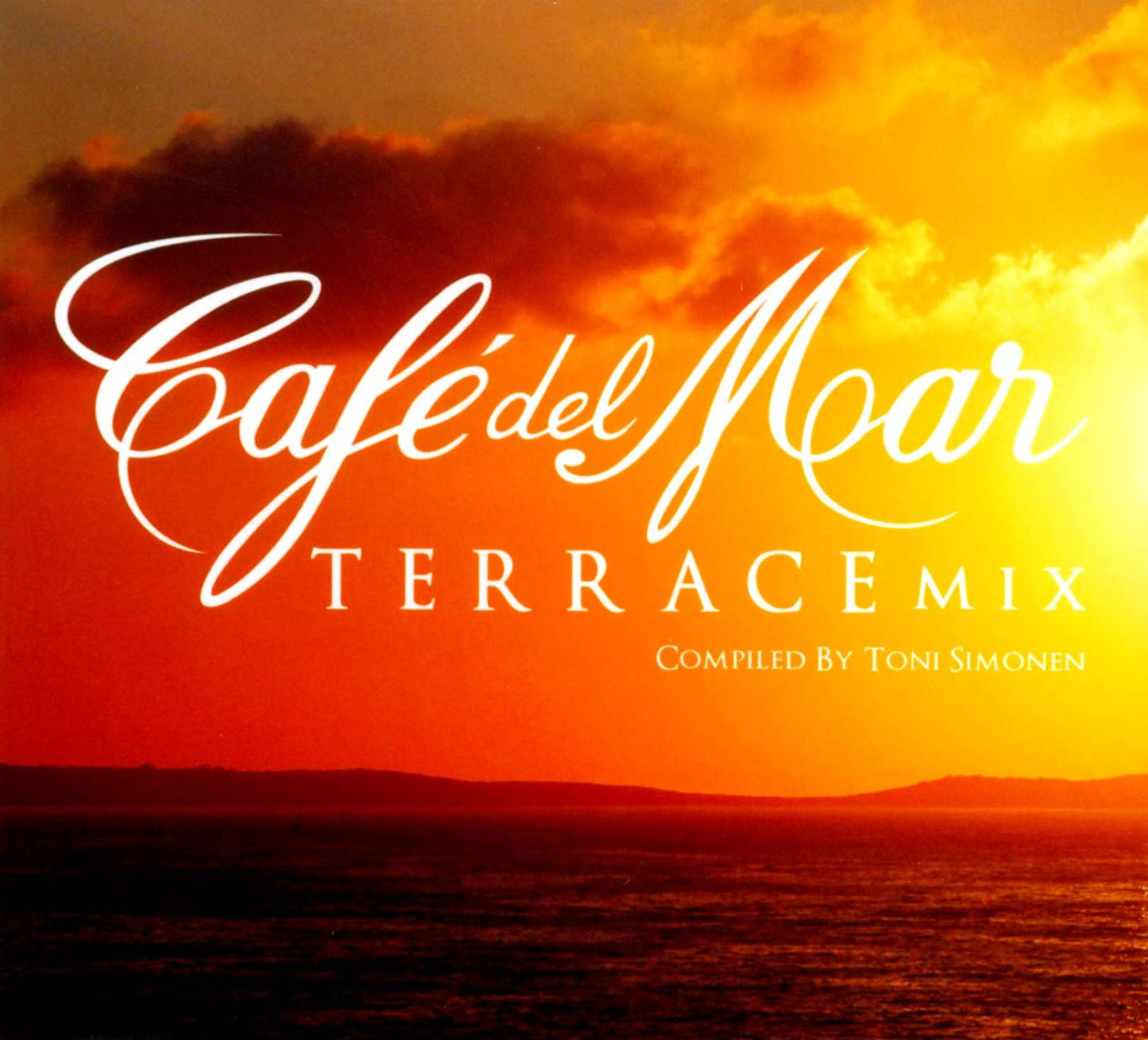 Caf? del Mar: Terrace Mix