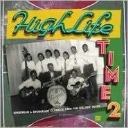 Highlife Time, Vol. 2