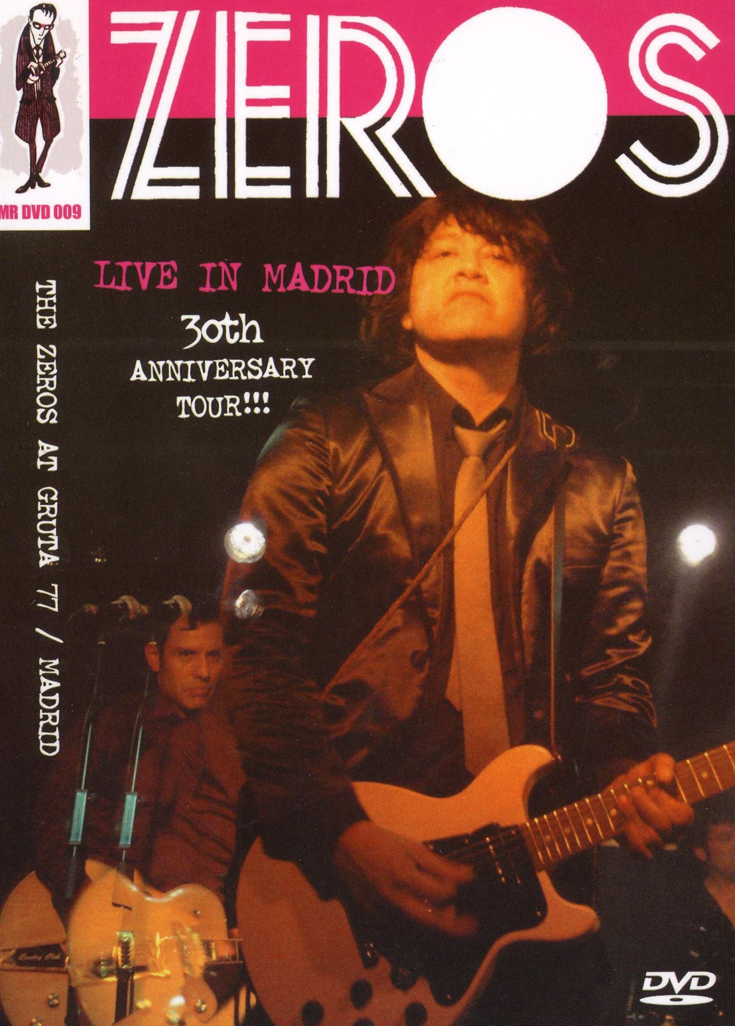 The Zeros: Live in Madrid