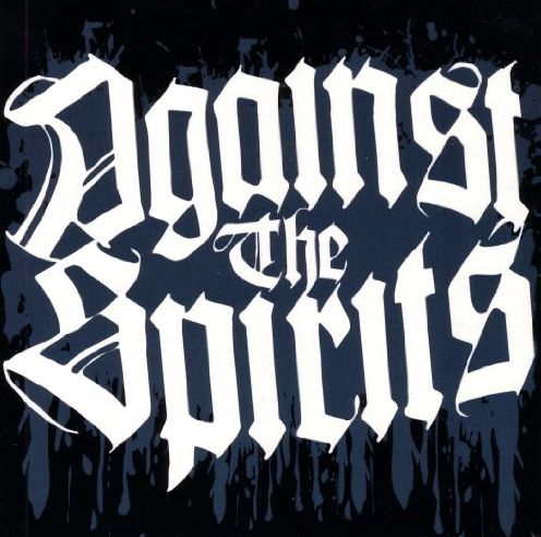 Against The Spirits
