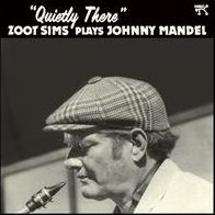 Quietly There: Zoot Sims Plays Johnny Mandel