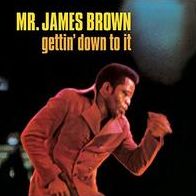 Gettin' Down To It