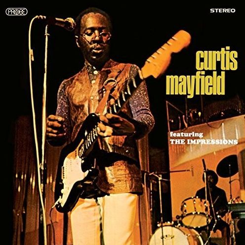 Curtis Mayfield Featuring the Impressions