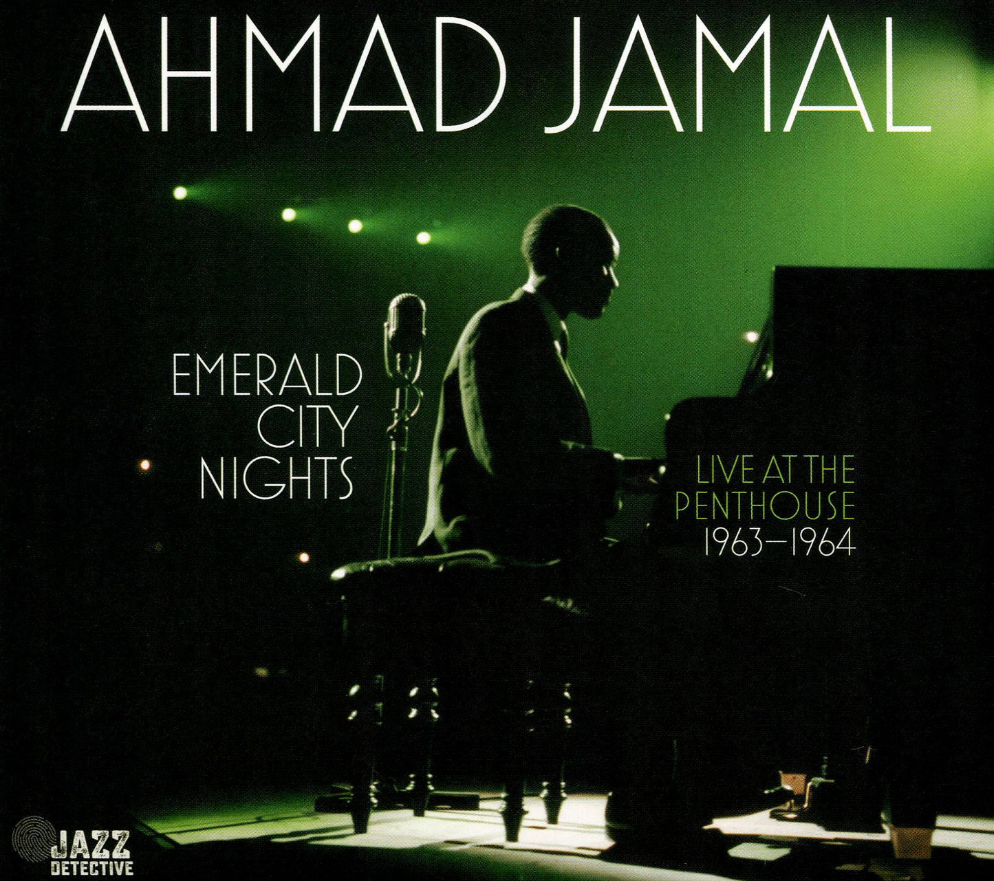 Emerald City Nights: Live At The Penthouse 1963-64