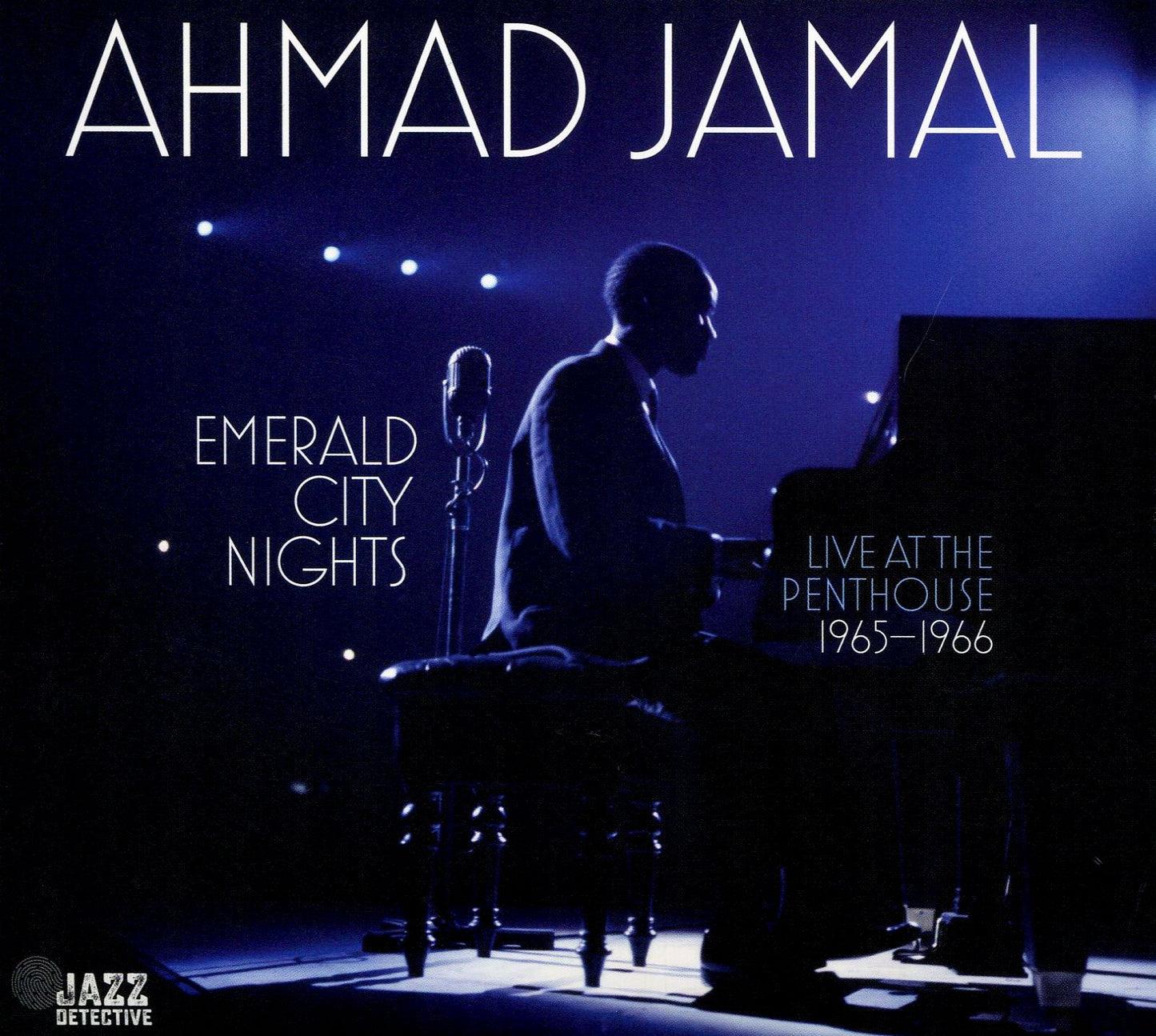 Emerald City Nights: Live At The Penthouse 1965-66