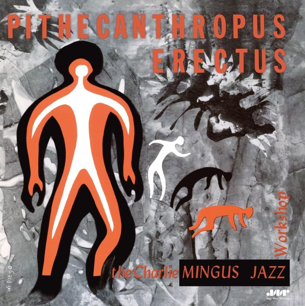 Pithecanthropus Erectus (Charles Mingus)