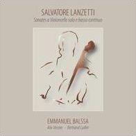 Salvatore Lanzetti: Sonates a Violoncello solo e basso continuo