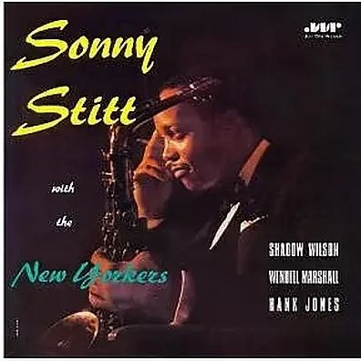 Sonny Stitt with the New Yorkers