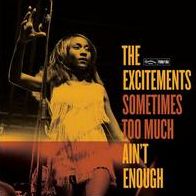 Sometimes Too Much Ain't Enough