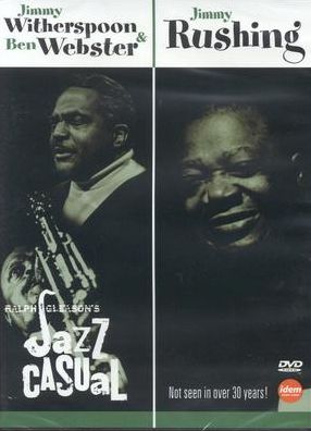 Jazz Casual: Jimmy Witherspoon/Jimmy Rushing