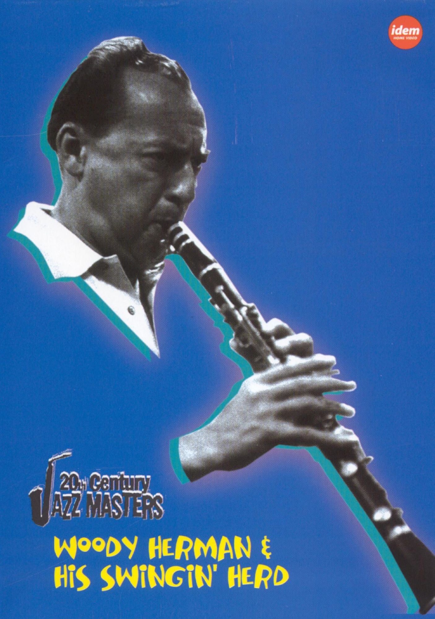 20th Century Jazz Masters: Woody Herman & His Swingin' Herd