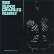 The Teddy Charles Tentet