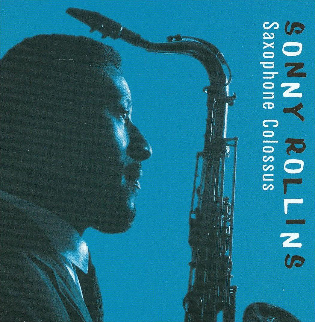 Saxophone Colossus [Import Bonus Tracks]