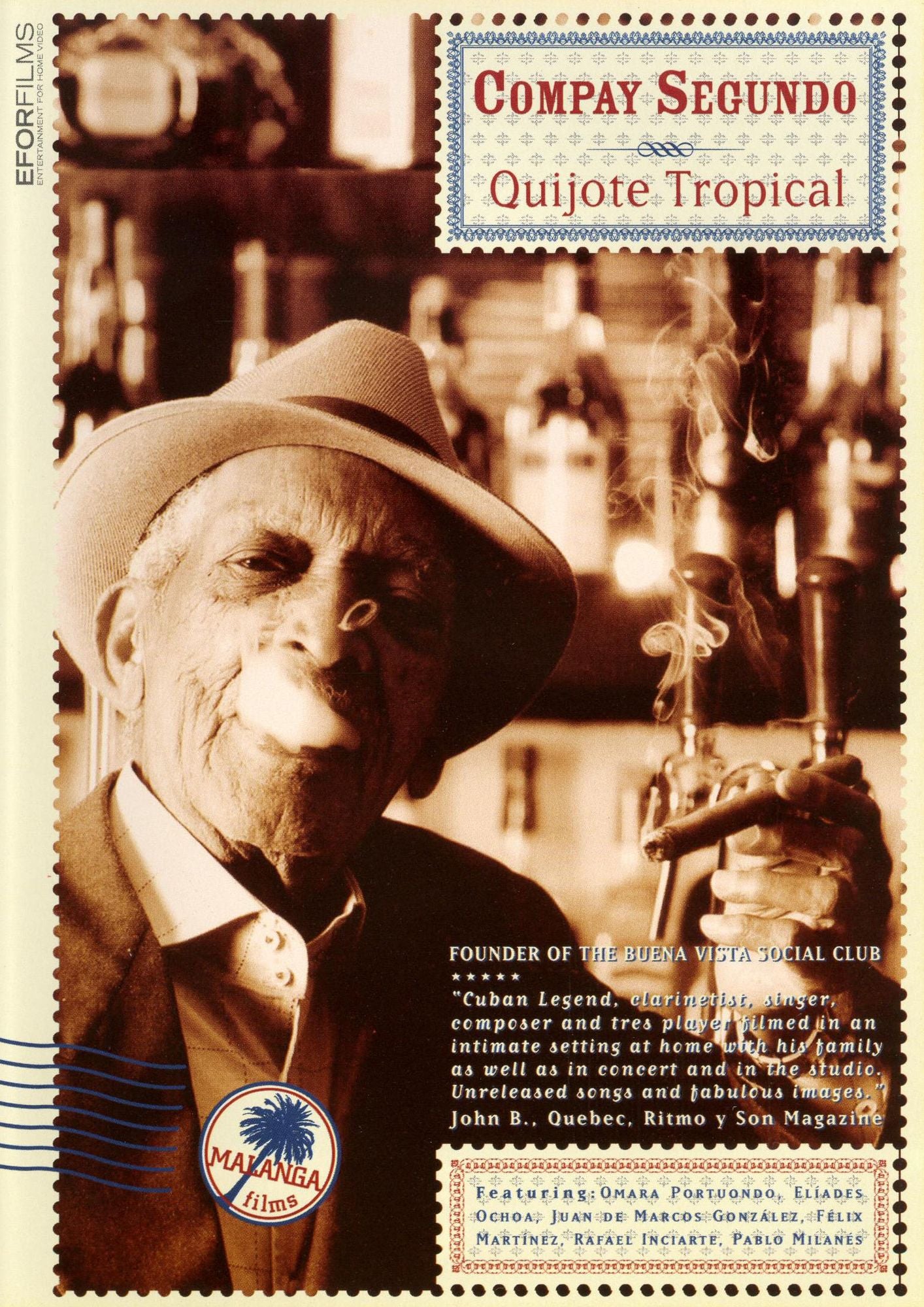 Compay Segundo: Quijote Tropical