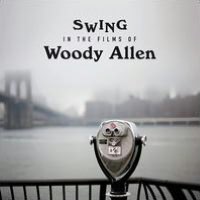 Swing in the Films of Woody Allen