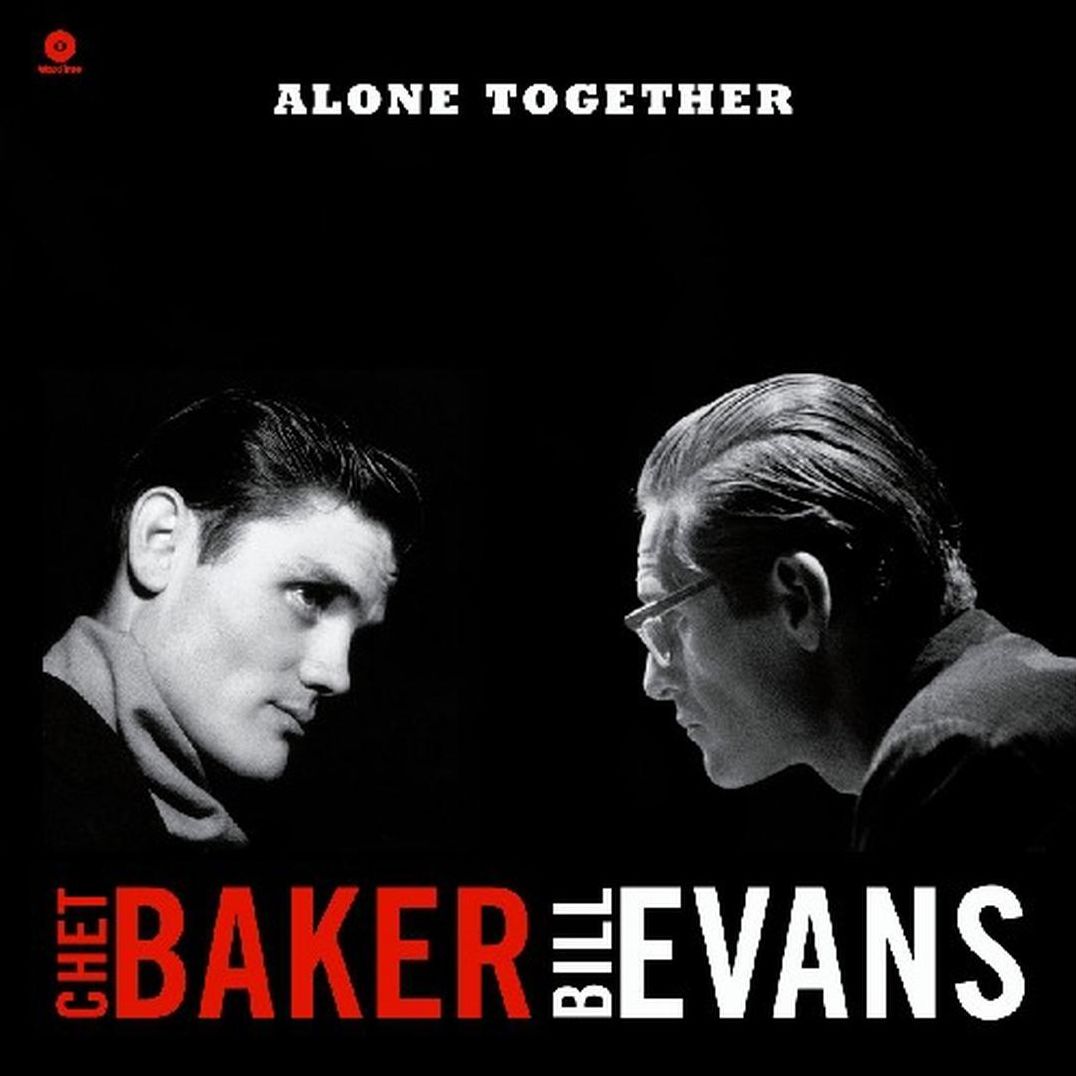 Alone Together (Chet Baker / Bill Evans)
